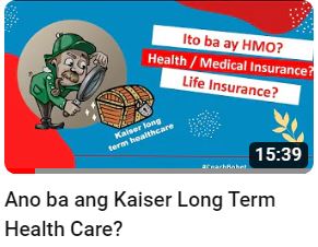 Ano ba ang Kaiser long term healthcare