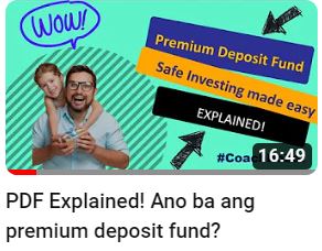 PDF Explained.  Ano ba ang Premium Deposit Fund?